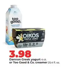 Hy-Vee Dannon Greek yogurt or Too Good & Co. creamer offer