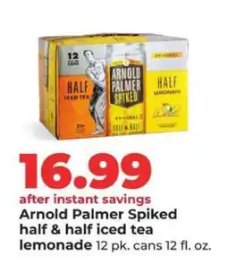 Hy-Vee Arnold Palmer Spiked half & half iced tea lemonade offer