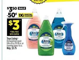 Dollar General True Living Dishwashing Liquid offer