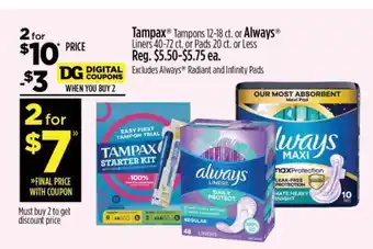 Dollar General Tampax or Always offer