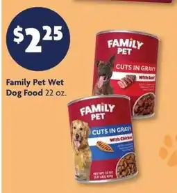 Family Dollar Family Pet Wet Dog Food offer