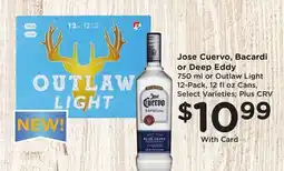 Ralphs Jose Cuervo, Bacardi or Deep Eddy offer