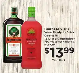 Ralphs Rancho La Gloria Wine Ready to Drink Cocktails offer