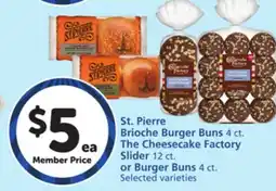 Albertsons St. Pierre Brioche Burger Buns 4 ct. The Cheesecake Factory Slider 12 ct. or Burger Buns 4 ct offer