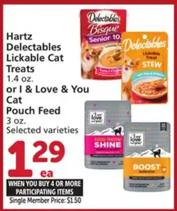 Albertsons Hartz Delectables Lickable Cat Treats 1.4 oz. or I & Love & You Cat Pouch Feed 3 oz offer