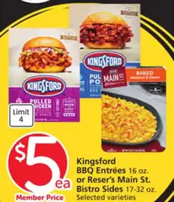Albertsons Kingsford BBQ Entrées 16 oz. or Reser's Main St. Bistro Sides 17-32 oz offer