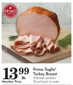 Pavilions Primo Taglio Turkey Breast offer