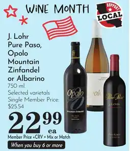 Pavilions J. Lohr Pure Paso, Opolo Mountain Zinfandel or Albarino offer