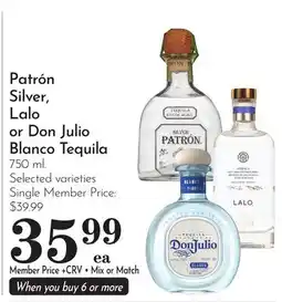 Pavilions PatrΓ³n Silver, Lalo or Don Julio Blanco Tequila offer