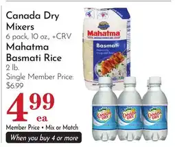 Pavilions Canada Dry Mixers 6 pack, 10 oz., + CRV Mahatma Basmati Rice 2 lb offer
