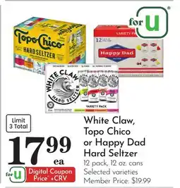 Pavilions White Claw, Topo Chico or Happy Dad Hard Seltzer offer