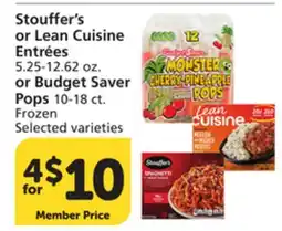 Vons Stouffer's or Lean Cuisine Entrées 5.25-12.62 oz. or Budget Saver Pops 10-18 ct offer