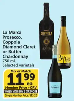 Vons La Marca Prosecco, Coppola Diamond Claret or Butter Chardonnay offer