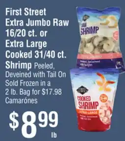 Smart & Final First Street Extra Jumbo Raw or Extra Large Cooked Shrimp offer