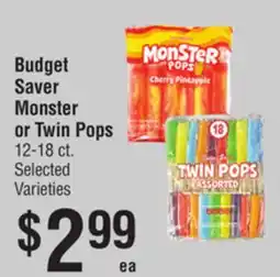 Smart & Final Budget Saver Monster or Twin Pops offer
