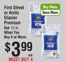 Smart & Final First Street or Arctic Glacier Premium Ice offer