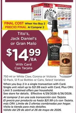 Ralphs Tito's, Jack Daniel's or Gran Malo offer