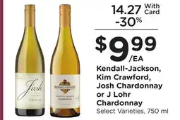 Ralphs Kendall-Jackson, Kim Crawford, Josh Chardonnay or J Lohr Chardonnay offer
