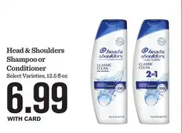 Mariano's Head & Shoulders Shampoo or Conditioner offer