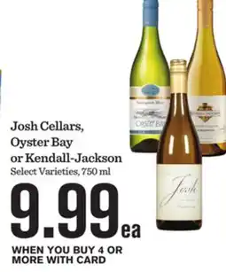Mariano's Josh Cellars, Oyster Bay or Kendall-Jackson offer