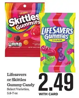 Mariano's Lifesavers or Skittles Gummy Candy offer
