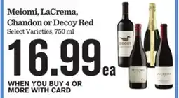 Mariano's Meiomi, LaCrema, Chandon or Decoy Red offer