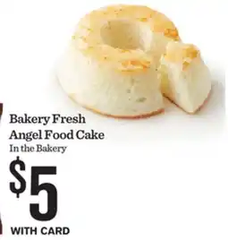 Mariano's Bakery Fresh Angel Food Cake offer