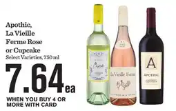 Mariano's Apothic, La Vieille Ferme Rose or Cupcake offer