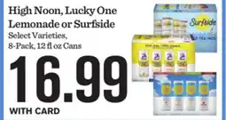 Mariano's High Noon, Lucky One Lemonade or Surfside offer