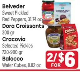 Tony’s Fresh Market Belvelder, Dora Croissants, Cracovia or Balocco offer