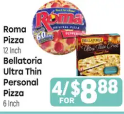 Tony’s Fresh Market Roma Pizza 12 Inch Bellatoria Ultra Thin Personal Pizza 6 Inch offer