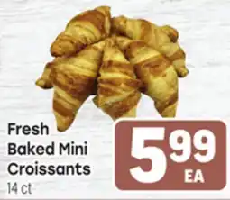 Tony’s Fresh Market Fresh Baked Mini Croissants offer
