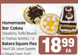 Tony’s Fresh Market Homemade Bar Cakes OR Bakers Square Pies offer