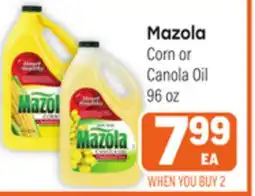 Tony’s Fresh Market Mazola Corn or Canola Oil offer