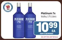 Tony’s Fresh Market Platinum 7x offer