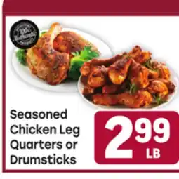 Tony’s Fresh Market Seasoned Chicken Leg Quarters or Drumsticks offer