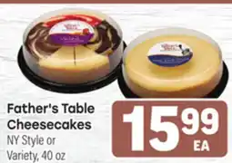 Tony’s Fresh Market Father's Table Cheesecakes offer