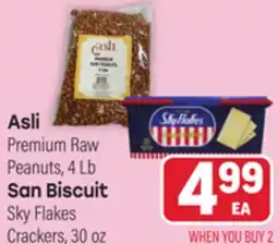 Tony’s Fresh Market Asli Premium Raw Peanuts, 4 Lb San Biscuit Sky Flakes Crackers, 30 oz offer