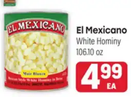Tony’s Fresh Market El Mexicano White Hominy offer