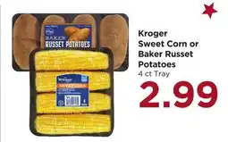Food 4 Less Kroger Sweet Corn or Baker Russet Potatoes offer