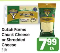 Tony’s Fresh Market Dutch Farms Chunk Cheese or Shredded Cheese offer