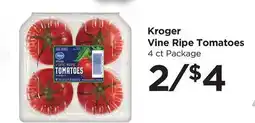 Food 4 Less Kroger Vine Ripe Tomatoes offer