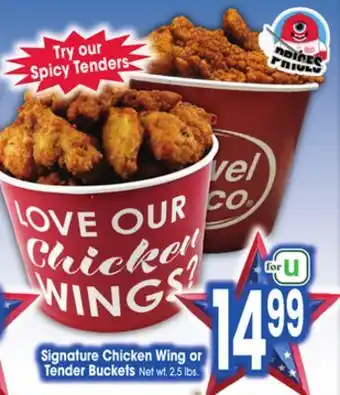 Jewel-Osco Signature Chicken Wing or Tender Buckets offer