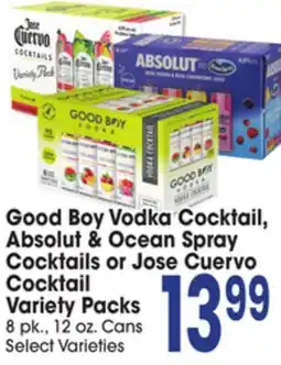 Jewel-Osco Good Boy Vodka Cocktail, Absolut & Ocean Spray Cocktails or Jose Cuervo Cocktail Variety Packs offer