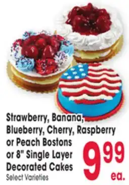 Jewel-Osco Strawberry, Banana, Blueberry, Cherry, Raspberry or Peach Bostons or 8 Single Layer Decorated Cakes offer