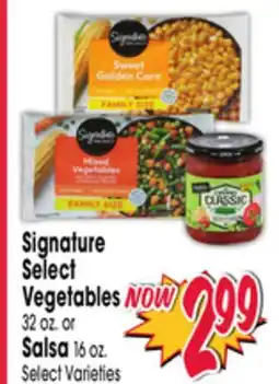Jewel-Osco Signature Select Vegetables 32 oz. or Salsa 16 oz offer