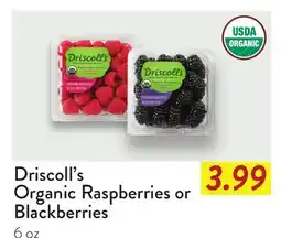 Fresh Thyme Driscoll's Organic Raspberries or Blackberries offer