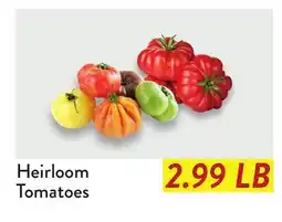 Fresh Thyme Heirloom Tomatoes offer