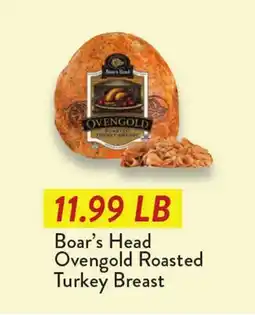 Fresh Thyme Boar's Head Ovengold Roasted Turkey Breast offer