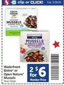 Safeway Waterfront Bistro or Open Nature Mussels offer